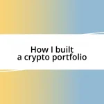 How I built a crypto portfolio