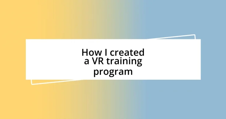 How I created a VR training program