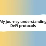 My journey understanding DeFi protocols