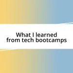 What I learned from tech bootcamps