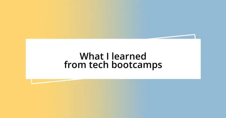 What I learned from tech bootcamps