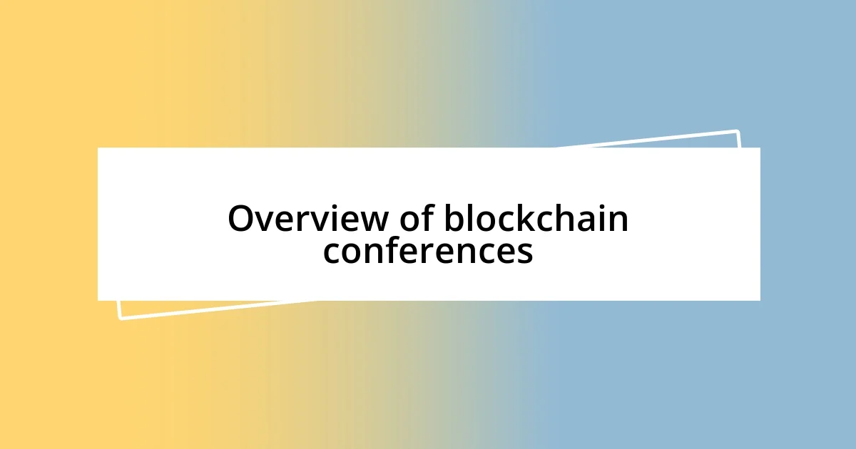 Overview of blockchain conferences